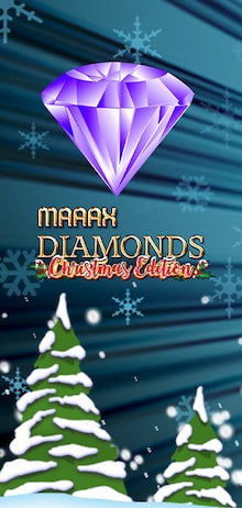 Maaax Diamonds - Christmas Edition