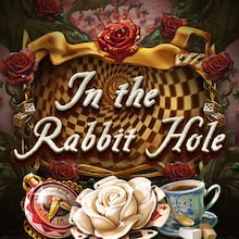 In the Rabbit Hole