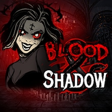 Blood & Shadow
