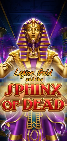 Legion Gold and the Sphinx of Dead